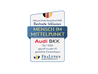 Auszeichnung der Audi BKK mit der Bestnote Inklusion bei "Mensch im Mittelpunkt".